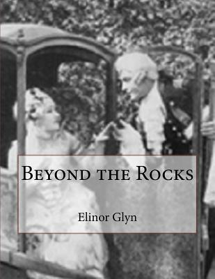 Beyond the Rocks 1533033994 Book Cover