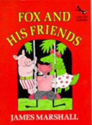 Fox and His Friends (Red Fox Beginners) 0099956403 Book Cover