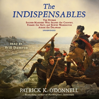 The Indispensables: The Diverse Soldier-Mariner... 1665109505 Book Cover