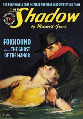 The Shadow #66 : "The Ghost of the Manor" & "Fo... 160877094X Book Cover