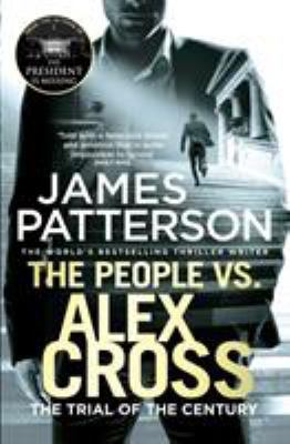 The People Vs. Alex Cross: (Alex Cross 25)* (18... 1784753645 Book Cover