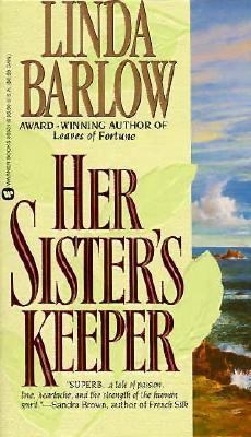 Her Sister's Keeper 0446363316 Book Cover
