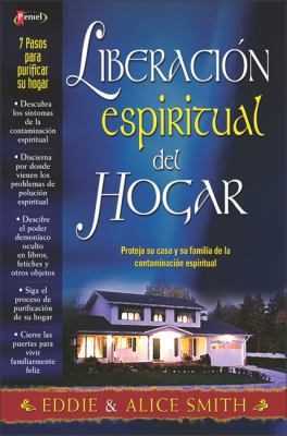 Liberacion Espiritual del Hogar: Proteja Su Cas... [Spanish] 9875570273 Book Cover