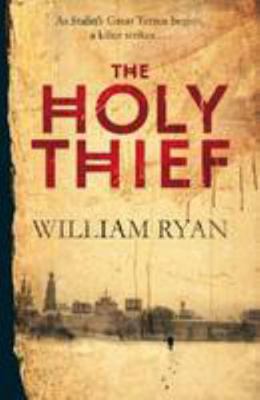 The Holy Thief 0230746578 Book Cover