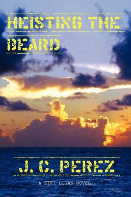 Heisting the Beard 1936573016 Book Cover