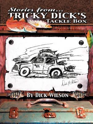 Tricky Dick's Tackle Box 147592576X Book Cover