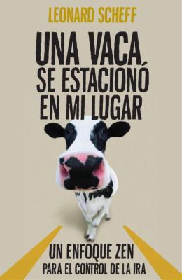 Una vaca se estacionó en mi lugar (Spanish Edit... [Spanish] 6073107811 Book Cover