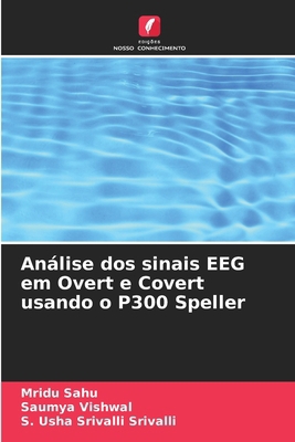 Análise dos sinais EEG em Overt e Covert usando... [Portuguese] 6207974026 Book Cover