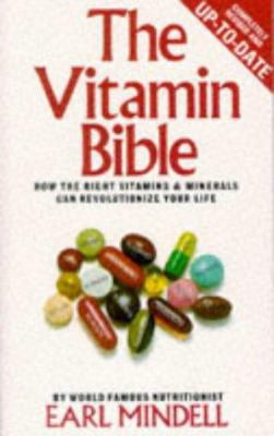 The Vitamin Bible 0851406726 Book Cover