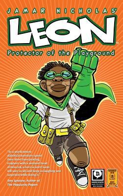 Leon: Protector of the Playground: Library Hard... 0999276719 Book Cover