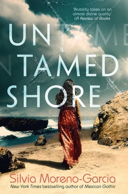 Untamed Shore: By the Bestselling Author of Mex... 1529426324 Book Cover