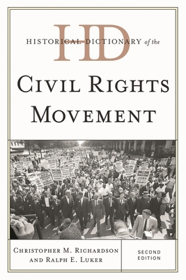 Historical Dictionary of the Civil Rights Movement 0810860643 Book Cover