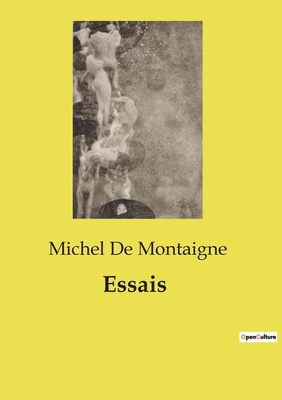 Essais [French] B0D2SD5L6S Book Cover