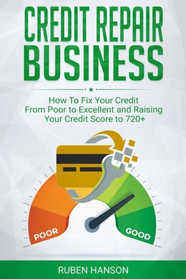 Credit Repair Business: 2 Manuscripts How To Fi... B084DGQ2D7 Book Cover