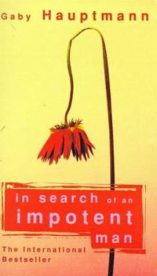 In Search of an Impotent Man (A Virago V) 1860495087 Book Cover