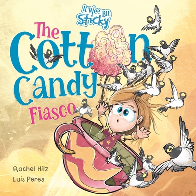 The Cotton Candy Fiasco: A Humorous Children's ... 1990531091 Book Cover