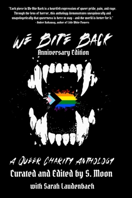 We Bite Back: A Queer Charity Anthology B0DT9JJ7HN Book Cover