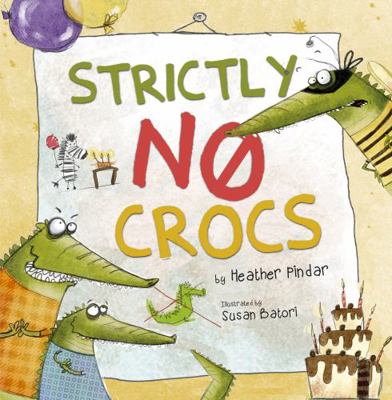 Strictly No Crocs 1848861877 Book Cover