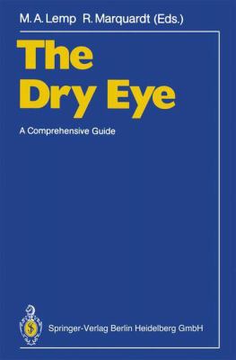 The Dry Eye: A Comprehensive Guide 3540533087 Book Cover