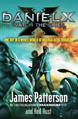 Daniel X: Watch the Skies 0099525267 Book Cover