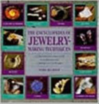 Encyclopedia of Jewelry-Making Techniques 1561385263 Book Cover