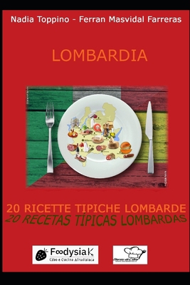 20 ricette tipiche lombarde in due lingue: 20 r... [Italian] B08VFHSM2R Book Cover