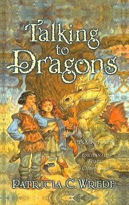 Talking to Dragons 078074859X Book Cover