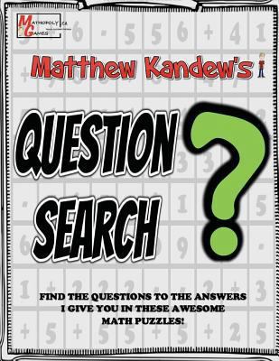 Matthew Kandew's Question Search: Math Puzzles ... 1979834679 Book Cover