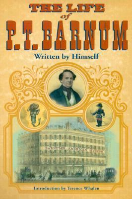 The Life of P.T. Barnum 0252069021 Book Cover