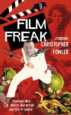 Film Freak 0857521608 Book Cover