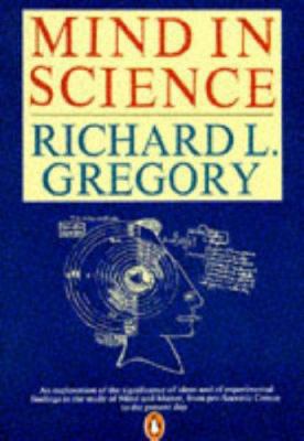 Mind in Science 0140137424 Book Cover