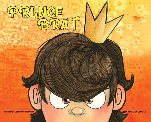 Prince Brat 1966442262 Book Cover