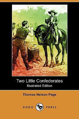 Two Little Confederates (Illustrated Edition) (... 1409963101 Book Cover