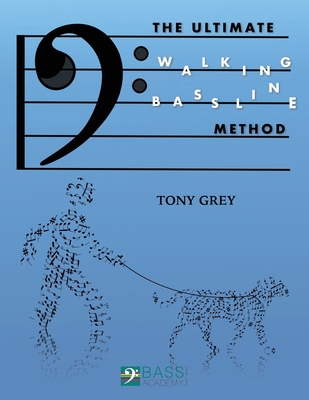 The Ultimate Walking Bass Line Method B0H335D5VS Book Cover