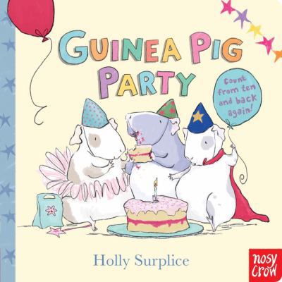 Guinea Pig Party 0763676047 Book Cover