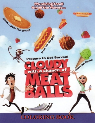 Cloudy with a Chance of Meatballs Coloring Book... 1986705145 Book Cover