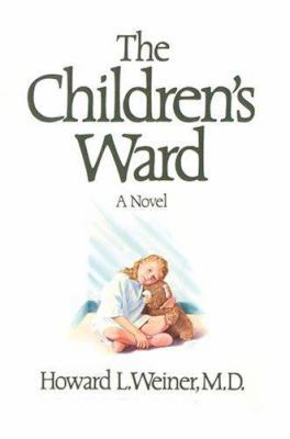 The Children's Ward 0595327885 Book Cover