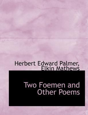 Two Foemen and Other Poems 1140298623 Book Cover