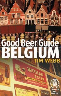 Good Beer Guide to Belgium 1852492104 Book Cover
