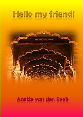 hello my friend! [Dutch] 1291512470 Book Cover
