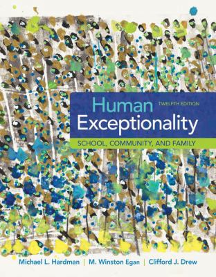 Human Exceptionality: School, Community, and Fa... 1305500970 Book Cover