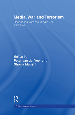 Media, War and Terrorism: Responses from the Mi... 0415405947 Book Cover