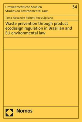 Waste Prevention Through Product EcoDesign Regu... 3848778378 Book Cover