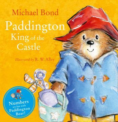 Paddington - King of the Castle 0008159777 Book Cover
