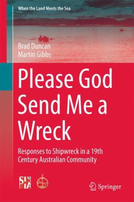 Please God Send Me a Wreck: Responses to Shipwr... 1493966278 Book Cover