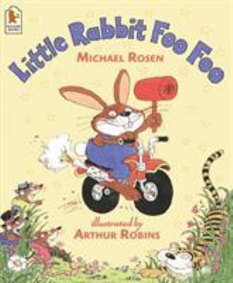 Little Rabbit Foo Foo 0744598001 Book Cover