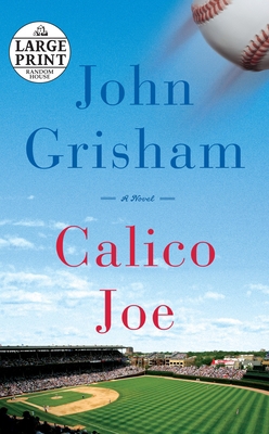 Calico Joe [Large Print] 0307990745 Book Cover