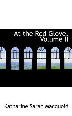 At the Red Glove, Volume II 0559935382 Book Cover