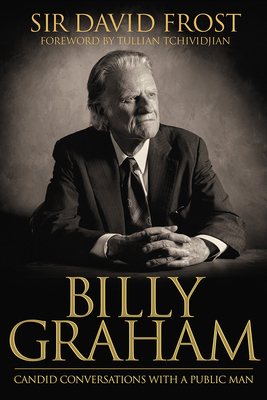 Billy Graham: Candid Conversations with a Publi... 0781411351 Book Cover