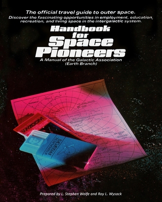 Handbook for Space Pioneers: Exoplanet Colonies 1521122741 Book Cover